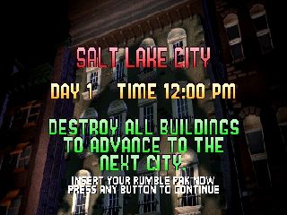 Rampage 2: Universal Tour (Nintendo 64) screenshot: Day 1: Salt Lake City