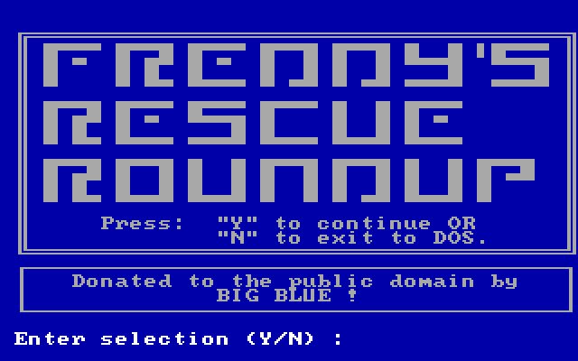 Freddy's Rescue Roundup (DOS) screenshot: The title screen, press Y to start the game or N to quit to dos