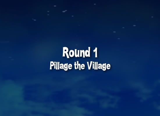 Pillage the Village (Browser) screenshot: Loading the first round