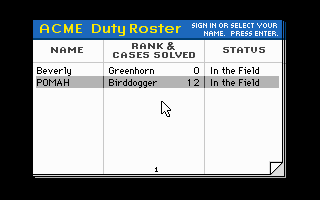 Where in America's Past Is Carmen Sandiego? (DOS) screenshot: ACME duty roster