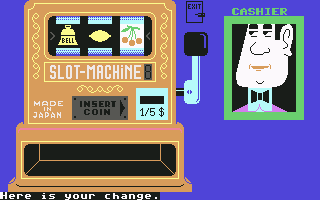 The Inheritance: Panic in Las Vegas (Commodore 64) screenshot: Playing the Slots.