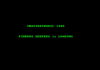 Finders Keepers (Amstrad CPC) screenshot: Loading screen