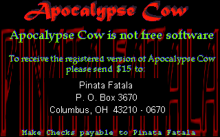 Apocalypse Cow (DOS) screenshot: The game displays this screen at startup. When the player presses a key the game commences a load process during which the work 'LOADING' is conveniently displayed.