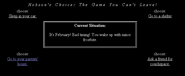 Hobson's Choice (Browser) screenshot: A downside of sleeping in your car