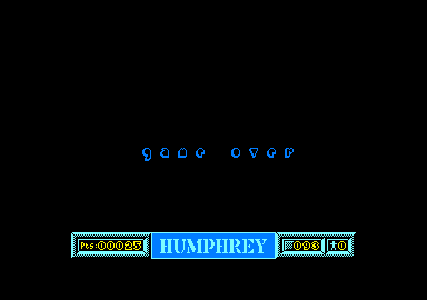 Humphrey (Amstrad CPC) screenshot: I lost all my lives. Game over.
