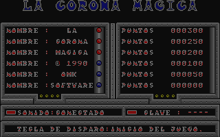 La Corona Mágica (DOS) screenshot: High score table (VGA)