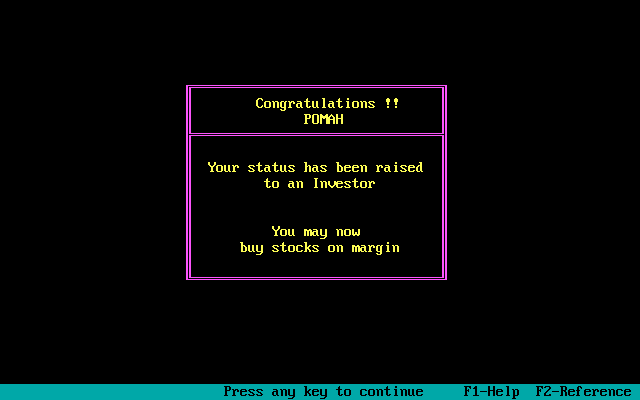 Millionaire: The Stock Market Simulation (Release 2) (DOS) screenshot: Promotion to Investor