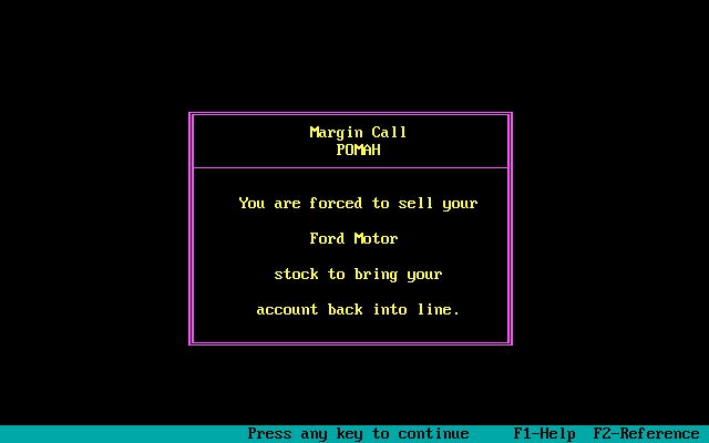 Millionaire: The Stock Market Simulation (Release 2) (DOS) screenshot: You were forced to sell a stock
