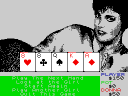 Strip Poker II Plus (ZX Spectrum) screenshot: After playing a hand, you can choose to continue, quit, have a look at the girl or pick another opponent.