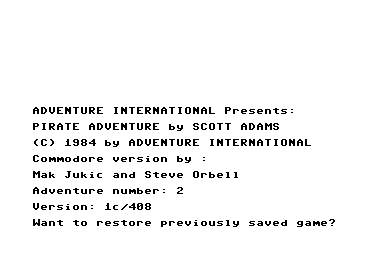 Scott Adams' Graphic Adventure #2: Pirate Adventure (Commodore 64) screenshot: Startup