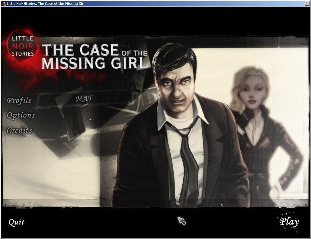 Little Noir Stories: The Case of the Missing Girl (Windows) screenshot: Main menu