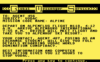 The Alpine Encounter (Commodore 64) screenshot: Your mission, should you choose to accept it...