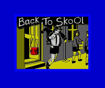 Back to Skool (ZX Spectrum) screenshot: Loading screen