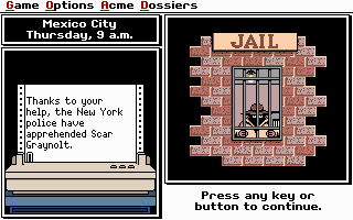 Where in the World is Carmen Sandiego? (Enhanced) (DOS) screenshot: The crook is now in the slammer!