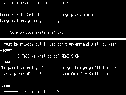 Savage Island Part Two (TRS-80) screenshot: Reading neon sign - message from Scott Adams