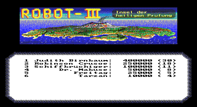 Robot III: Insel der heiligen Prüfung (DOS) screenshot: Hall of Fame