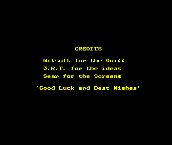 An Everyday Tale of a Seeker of Gold (ZX Spectrum) screenshot: Credits