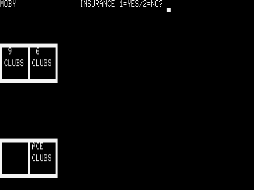 Backgammon/Blackjack (TRS-80) screenshot: Insurance with dealer showing Ace clubs