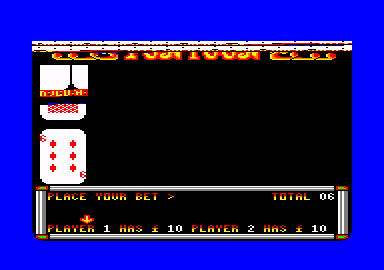 Pub Games (Amstrad CPC) screenshot: Place your bet for pontoon a.k.a. blackjack.