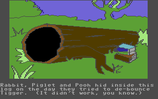 Winnie the Pooh in the Hundred Acre Wood (Commodore 64) screenshot: Log... If this was King's Quest II - there would be treasure hiding inside!