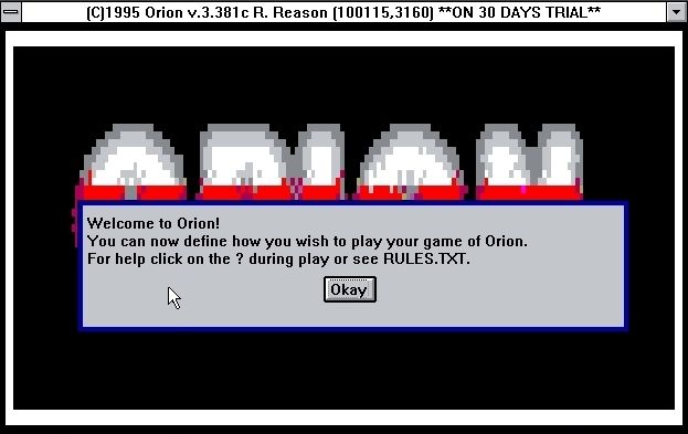 Orion (Windows 3.x) screenshot: This message gets pasted over the title screen