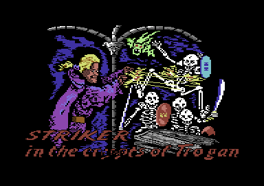 Stryker in the Crypts of Trogan (Commodore 64) screenshot: Title screen