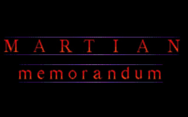 Martian Memorandum (DOS) screenshot: Title screen