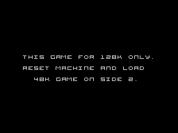 Super Cars (ZX Spectrum) screenshot: The tape has the 48K game on one side and the 128K game on the other. If the player attempts to load the 128K game on a 48K machine, this message is displayed