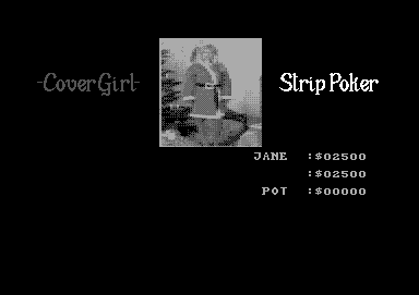 Cover Girl Strip Poker (Commodore 64) screenshot: The quality of the pictures really motivates you to play the game.