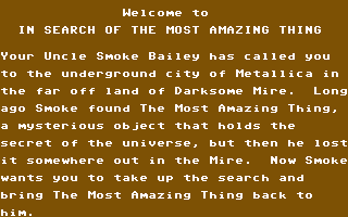 In Search of the Most Amazing Thing (Commodore 64) screenshot: The background story