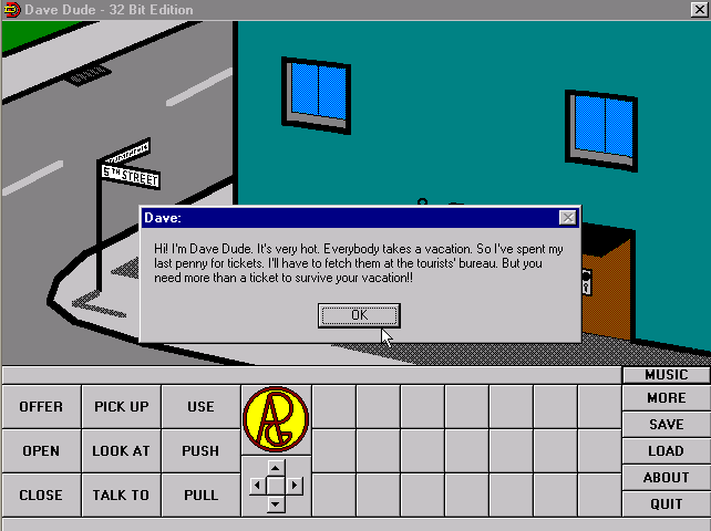 Dave Dude (Windows) screenshot: Then Dave is hidden by his first words. All dialogue boxes are positioned centrally.