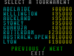 International 3D Tennis (ZX Spectrum) screenshot: This is a selection of the tournaments that can be played. There are ten screens like this - which makes eighty tournaments in all