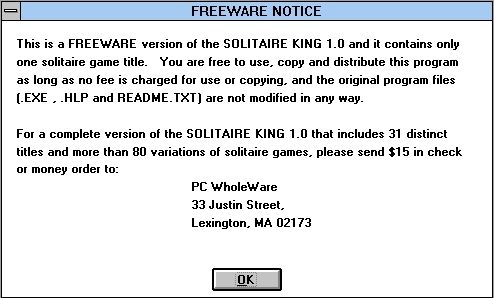 Solitaire King: Pyramid (Windows 3.x) screenshot: The game starts with a notice saying that it is freeware being used to promote interest in the full suite of games