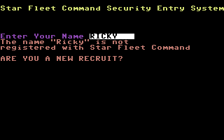 Star Fleet I: The War Begins! (Commodore 64) screenshot: Signing up for Star Fleet. Remember - Starship captains get all the girls.