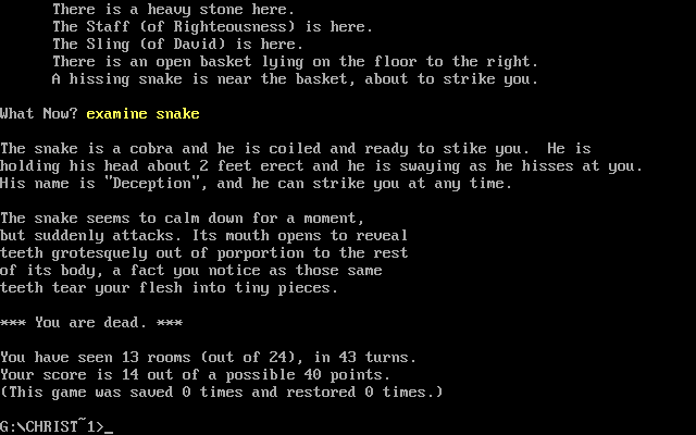 Christian Text Adventure #1 (DOS) screenshot: Killed by one of the monsters. The death message is actually a default message from GAGS