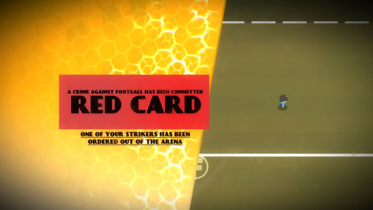 Behold the Kickmen (Windows) screenshot: Red card!