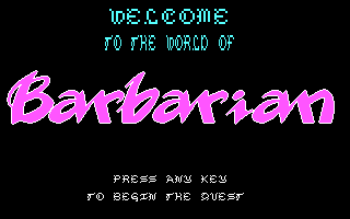 Barbarian (DOS) screenshot: Press any to begin (CGA)