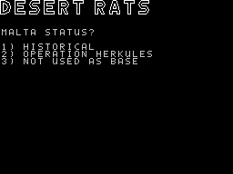 Desert Rats: The North Africa Campaign (ZX Spectrum) screenshot: I have yet to work out what role Malta plays in this but this is a historically based game so perhaps I'll learn something