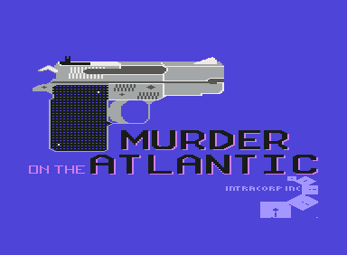Murder on the Atlantic (Commodore 64) screenshot: Loading screen (US version)