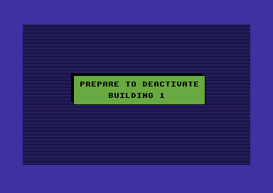 Deactivators (Commodore 64) screenshot: Are you prepared?