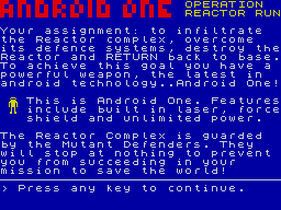Android One: The Reactor Run (ZX Spectrum) screenshot: Instructions