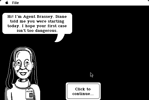 Where in Time Is Carmen Sandiego? (Macintosh) screenshot: Acme Agent. (Black and White)