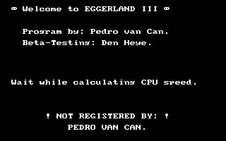 Eggerland 3 (DOS) screenshot: Loading screen (Unregistered version)