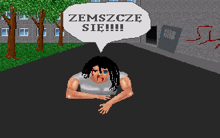 Franko: The Crazy Revenge (DOS) screenshot: It's time to revenge!