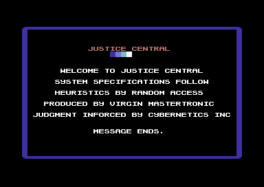 Judge Dredd (Commodore 64) screenshot: Message from Justice Central.