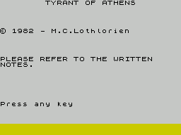 Tyrant of Athens (ZX Spectrum) screenshot: The game loads to this screen and pauses waiting for user input