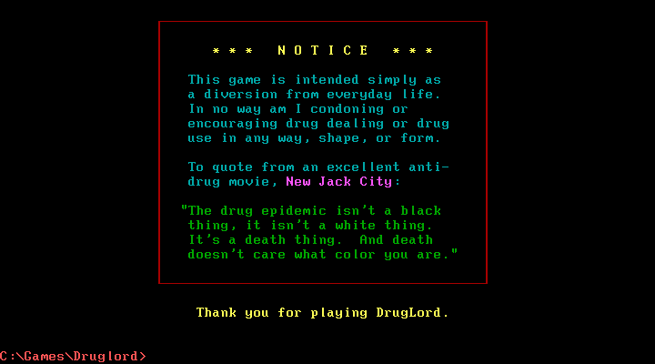 Druglord (DOS) screenshot: Ending screen... "Just Say No"