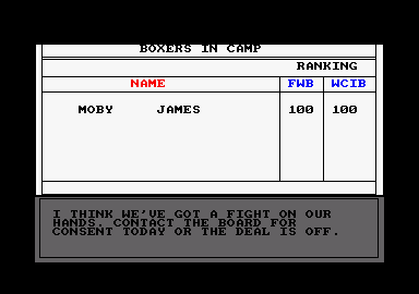 World Championship Boxing Manager (Amstrad CPC) screenshot: Arranging the next fight.