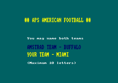 American Football (Amstrad CPC) screenshot: Name the teams.