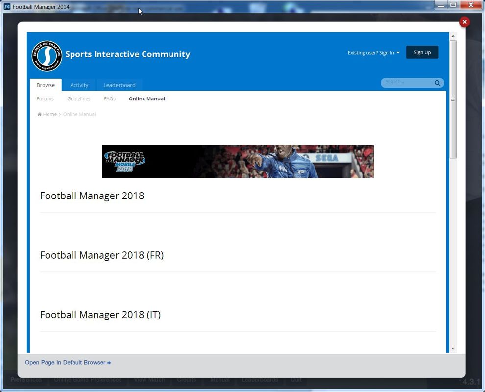 Football Manager 2014 (Windows) screenshot: On the main menu screen there's an option to view the on-line manual however in 2018 the manual for this game is not available, only those for FM2018 & FM2017 are present